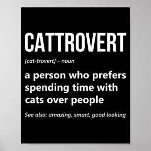 Affiche Amoureux des chats Drôle Définition de Cattrovert