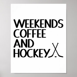 Affiche Amoureux du café et de hockey du week-end