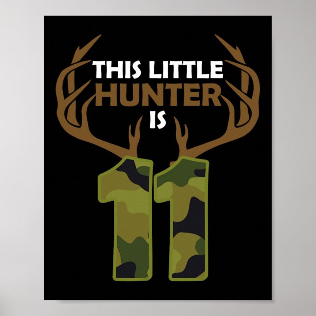 Affiche Amusant 11e anniversaire 11 ans Deer Hunter Cadeau (Devant)