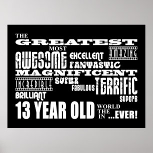 Affiche Amusant 13ème anniversaire fête Plus grand treize