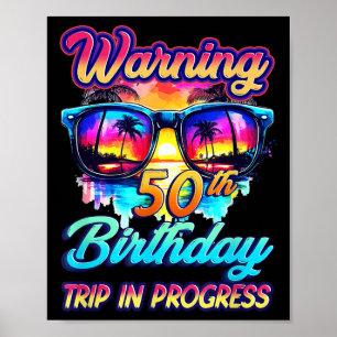 Affiche Amusant 50 Ans Avertissement 50ème Anniversaire Vo