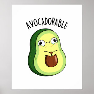 Affiche Amusant Avoc amusant Avocado Pun