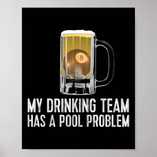 Affiche Amusant Bar Boire Team Beer Pool Problème