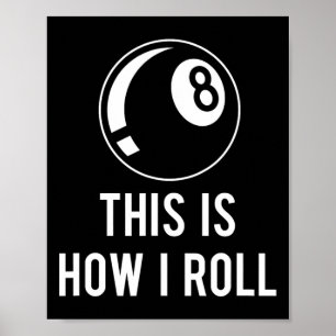Affiche Amusant Billard Design Pour Les Joueurs De Billard