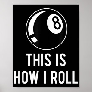 Affiche Amusant Billard Design Pour Les Joueurs De Billard