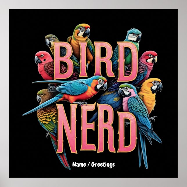 Affiche Amusant Bird Design Nerd pour Oiseaux et Oiseaux (Devant)