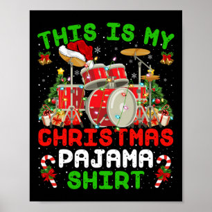 Affiche Amusant C'Est Mon Kit Tambour Pyjama De Noël