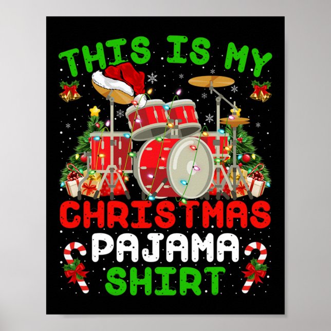 Affiche Amusant C'Est Mon Kit Tambour Pyjama De Noël (Devant)