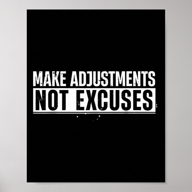 Affiche Amusant Faire Des Ajustements Non Excusent Motivat (Devant)