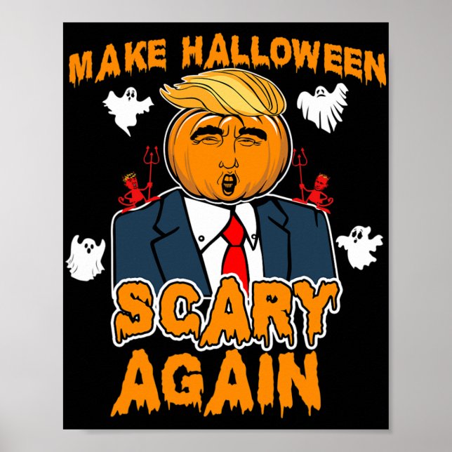 Affiche AMUSANT Halloween Trump RENDRE HALLOWEEN PLUS CRAI (Devant)