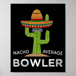Affiche Amusant Hilarious Bowler Joke Humour Funny Bowling