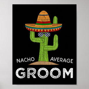Affiche Amusant Hilarious Groom Humour _ Drôle Drôle de di