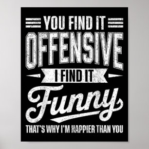 Affiche Amusant Humour Adulte Sarcastique Offensive Happin