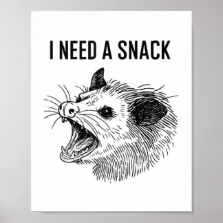 Affiche Amusant J'Ai Besoin D'Un Mème Snack - Scander Opos