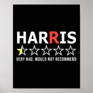 Affiche Amusant Kamala Harris Très Mauvais Ne Recommandera