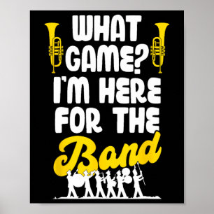 Affiche Amusant Marching Band Quel Jeu Je Suis Juste Ici P