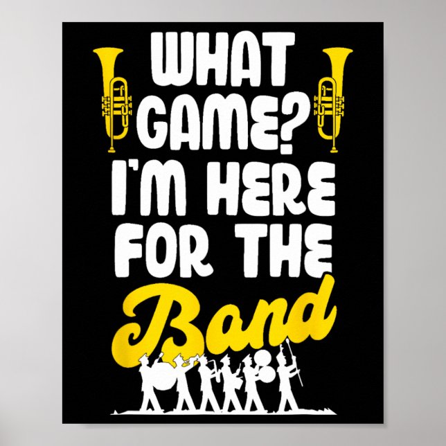Affiche Amusant Marching Band Quel Jeu Je Suis Juste Ici P (Devant)