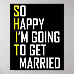 Affiche Amusant Mariage Sarcastique Groom mariée Fiançaill