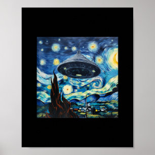 Affiche Amusant OVNI Sighting Starry Night Alien Je veux ê