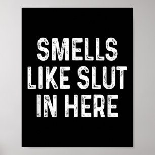 Affiche Amusant Sent Comme Dans Ici L'Humour Adulte Offens