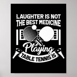 Affiche Amusant Tennis De Table La Meilleure Médecine Joue