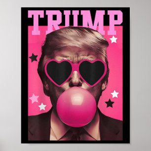 Affiche Amusant Trump bulle gomme rose Sungl Coeur