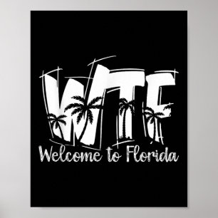 Affiche Amusant Wtf Bienvenue En Floride _ Plage Océan _ S