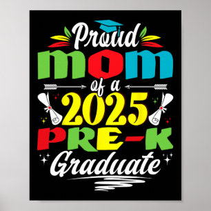 Affiche Amusante Maman Fière D'Un Cl De 2025 Pré-K Graduat