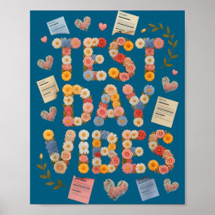 Affiche Amusantes vibrations de jour de test tout va bien