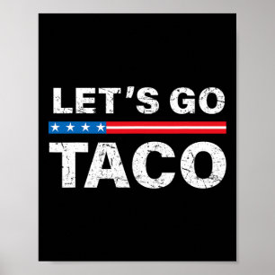 Affiche Amusants Allons Taco Chemise Allons Taco Allons Ta
