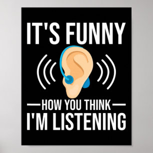 Affiche Amusants Comment vous pensez Sourd Sensibilisation