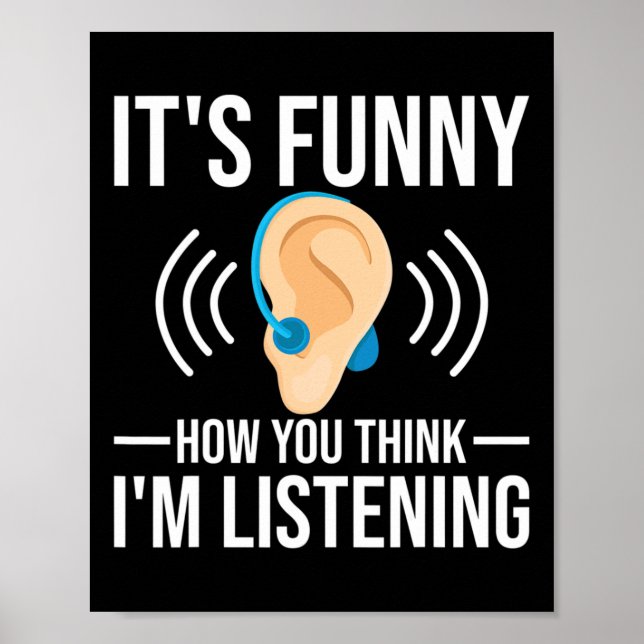 Affiche Amusants Comment vous pensez Sourd Sensibilisation (Devant)