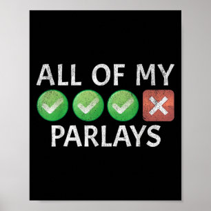 Affiche Amusants Jeux d'argent parier Parlay ne peut pas g