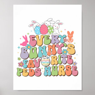 Affiche Amusez chaque lapin favori Peds Nurse Nurse Nurse 
