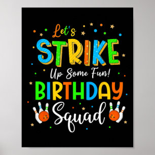 Affiche Amusons-nous un peu ! Équipe d'anniversaire Bowl