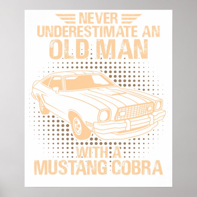 Affiche An Old Man Ford Mustang 1977 Cobra (Devant)