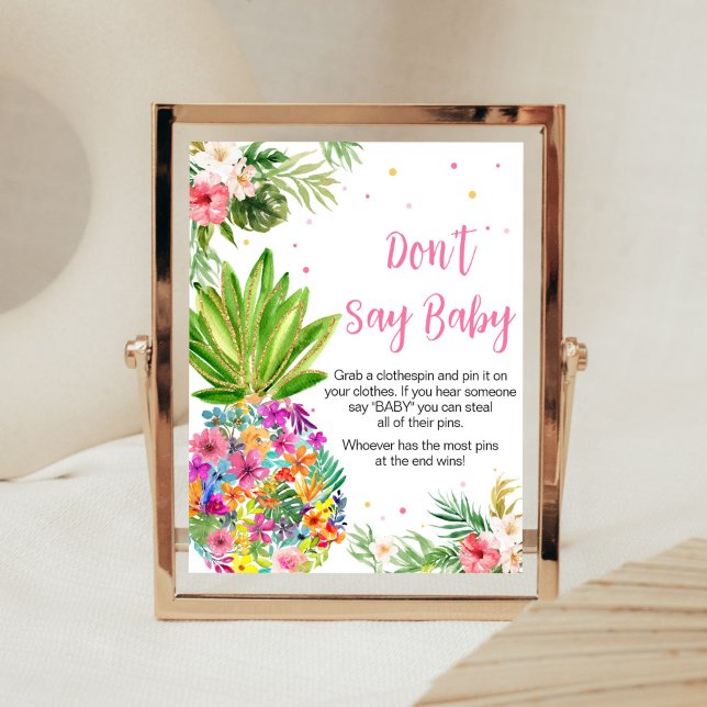 Affiche Ananas floral tropical Ne pas dire bébé (Aloha Pineapple Baby Shower Don't Say Baby Sign)