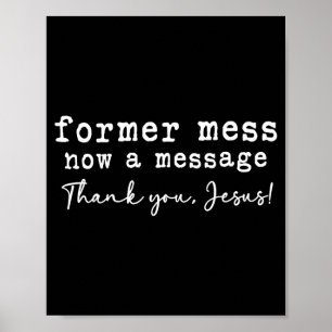 Affiche Ancien désordre maintenant un message merci jésus