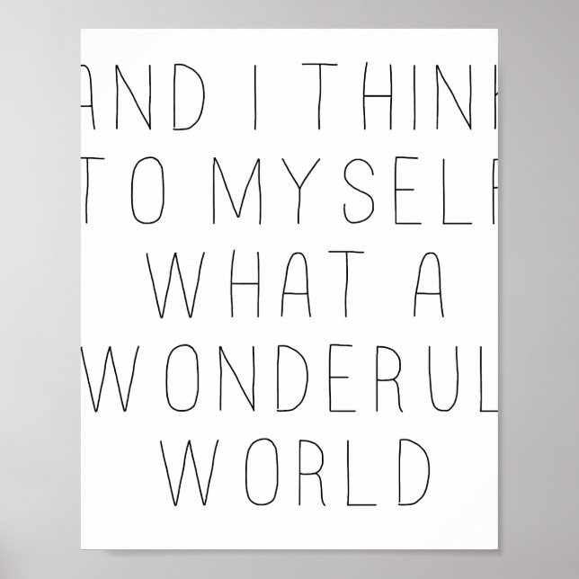 Affiche and i think to myself what a wonderful world  (Devant)