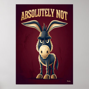 Affiche Âne Absolument Pas – Personnage de Dessin Animé Dr