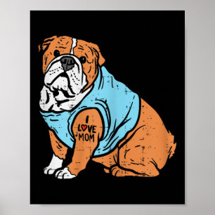 Affiche Anglais Bulldog I Love Mom Tattoo propriétaire Amo