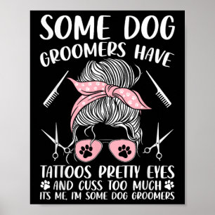Affiche Animaux de compagnie Drôle Chien Groomer Chien Gro