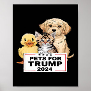 Affiche Animaux de compagnie pour Trump Funny Vote Preside