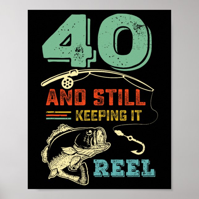 Affiche Anniversaire 40 ans pêche s'éturnissant 40 pêcheur (Devant)