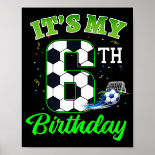 Affiche Anniversaire 6 ans Football Garçon Fille Enfants F