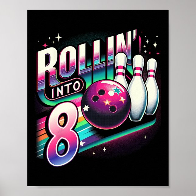 Affiche Anniversaire Bowling Roulant Dans La Fête 8 8ème A (Devant)