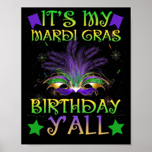 Affiche Anniversaire C'est mon Mardi Gras Anniversaire Y'a