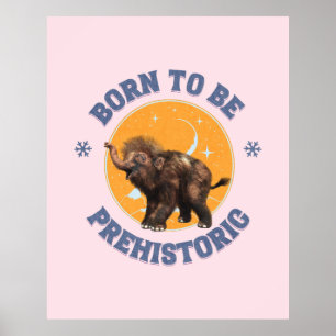 Affiche Anniversaire de bébé mammouth préhistorique drôle