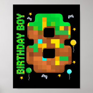 Affiche Anniversaire drôle de 8 ans jeu pixel Anniversaire