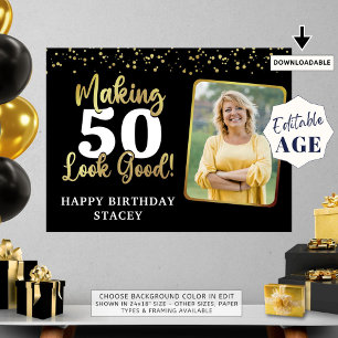 Affiche Anniversaire Photo Making AGE Look Good Black Gold